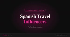 Spanish Travel Influencers – Spanish Travel Influencers: Top Profiles and How to Partner With Them in 2025