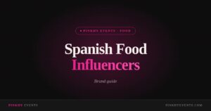 Spanish Food Influencers – Spanish Food Influencers: The Complete Brand Guide for 2025
